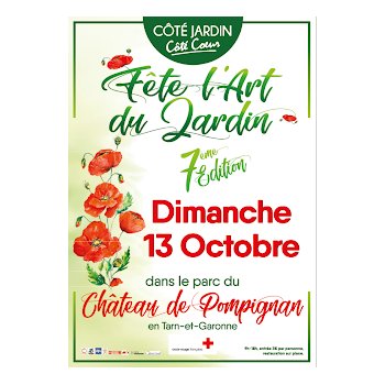 Côté Jardin Côté Coeur Fête l'Art du Jardin pour sa 7ème année !  Château de Pompignan le dimanche 13 octobre 2019 de 9h00 à 18h